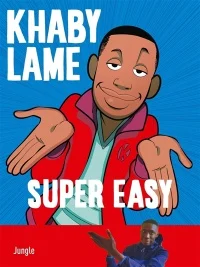 Book cover of KHABY LAME - SUPER EASY