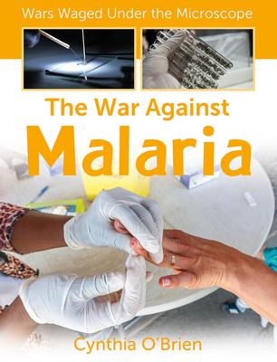 Book cover of WAR AGAINST MALARIA