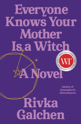 Book cover of EVERYONE KNOWS YOUR MOTHER IS A WITCH