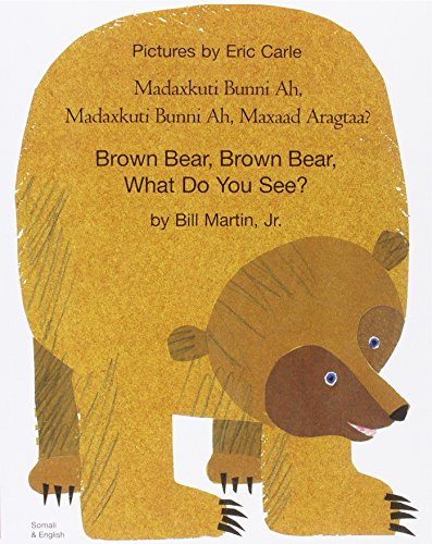Book cover of BROWN BEAR WHAT DO YOU SEE - SOMALI/ENGLISH