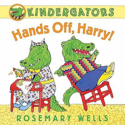 Book cover of KINDERGATORS - HANDS OFF HARRY