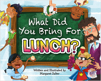 Book cover of WHAT DID YOU BRING FOR LUNCH