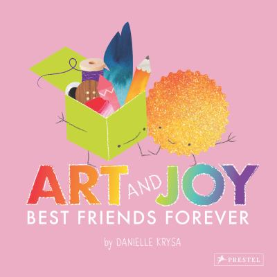 Book cover of ART & JOY - BEST FRIENDS FOREVER