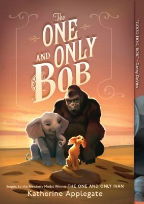 Book cover of ONE & ONLY BOB