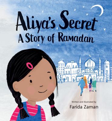 Book cover of ALIYA'S SECRET - A STORY OF RAMADAN