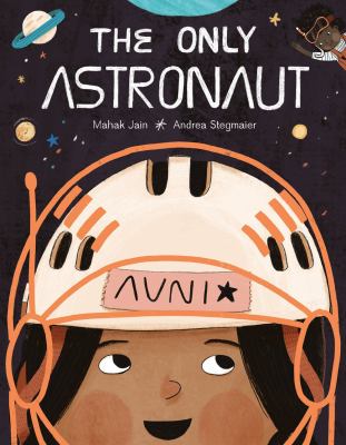 Book cover of ONLY ASTRONAUT