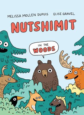 Book cover of NUTSHIMIT - IN THE WOODS