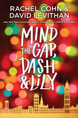 Book cover of DASH & LILY 03 MIND THE GAP DASH & LILY