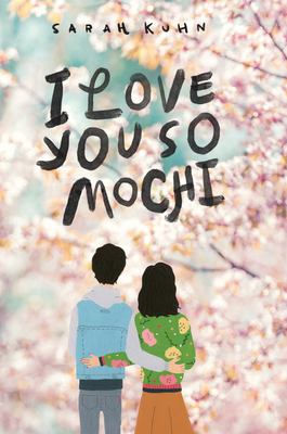 Book cover of I LOVE YOU SO MOCHI