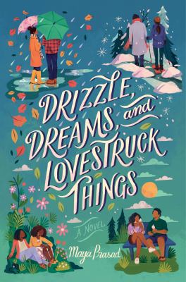 Book cover of DRIZZLE DREAMS & LOVESTRUCK THINGS