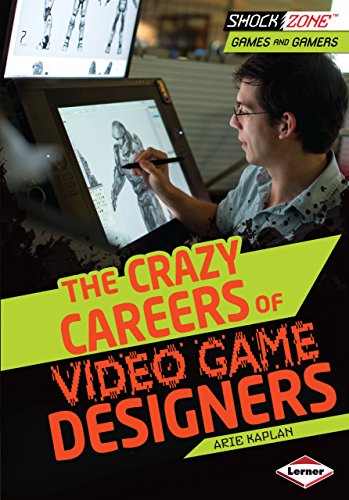 Book cover of CRAZY CAREERS OF VIDEO GAME DESIGNERS