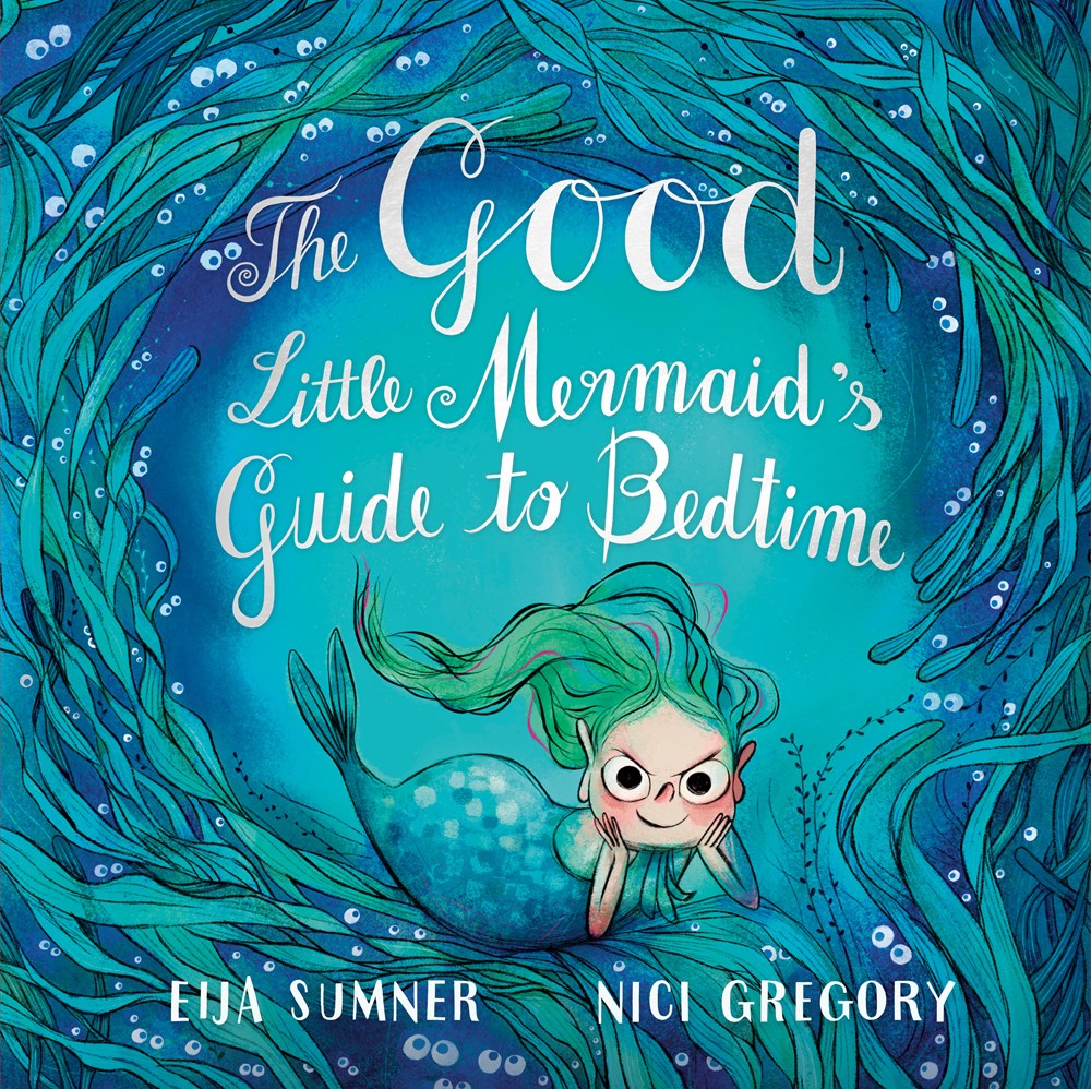 Book cover of GOOD LITTLE MERMAID'S GUIDE TO BEDTIME
