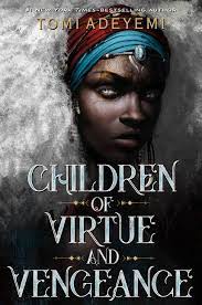 Book cover of LEGACY OF ORISHA 02 CHILDREN OF VIRTUE & VENGEANCE