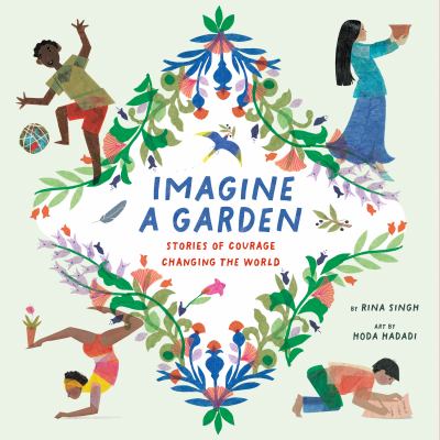 Book cover of IMAGINE A GARDEN - STORIES OF COURAGE CHANGING THE WORLD