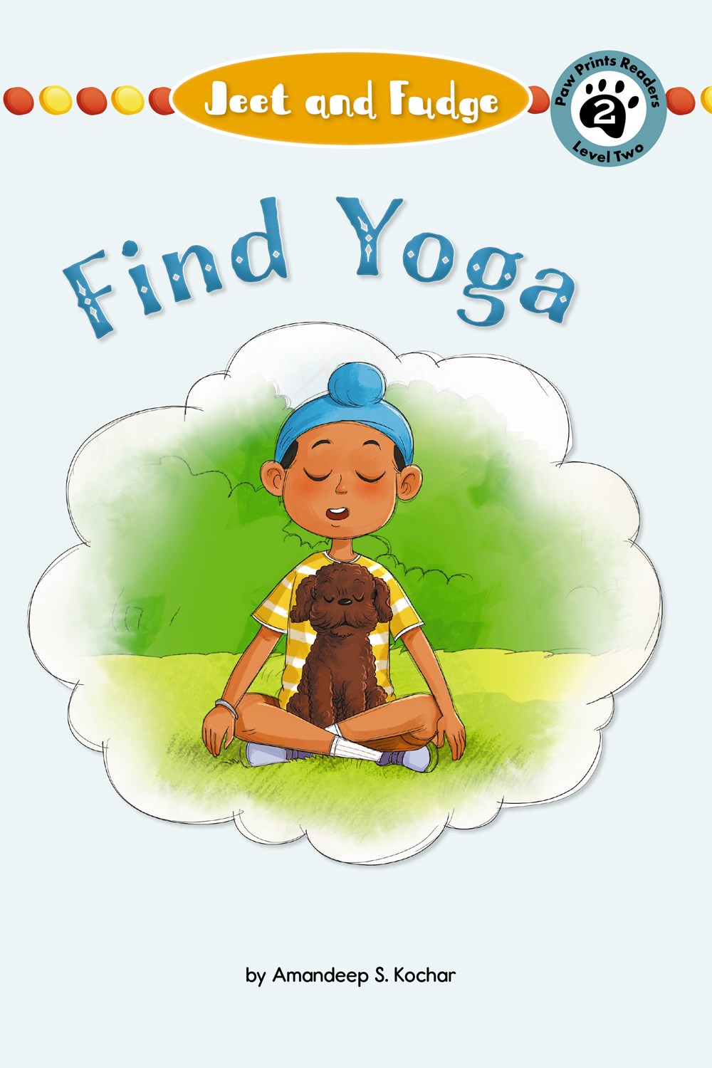 Book cover of JEET & FUDGE FIND YOGA