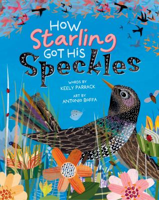 Book cover of HOW STARLING GOT HIS SPECKLES