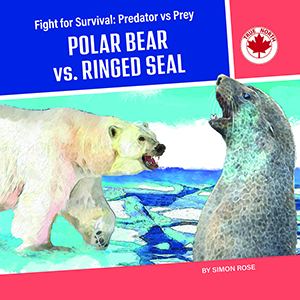 Book cover of POLAR BEAR VS RINGED SEAL