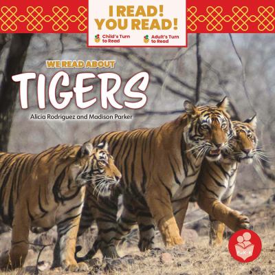 Book cover of WE READ ABOUT TIGERS
