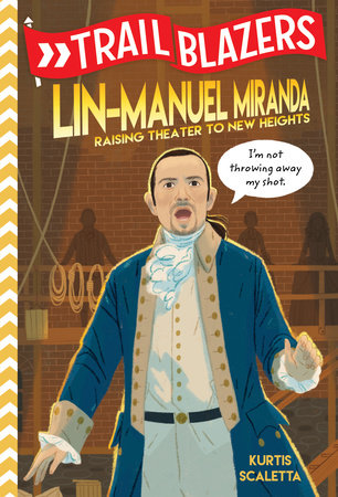 Book cover of TRAILBLAZERS - LIN-MANUEL MIRANDA