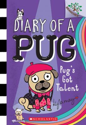 Book cover of DIARY OF A PUG 04 PUG'S GOT TALENT