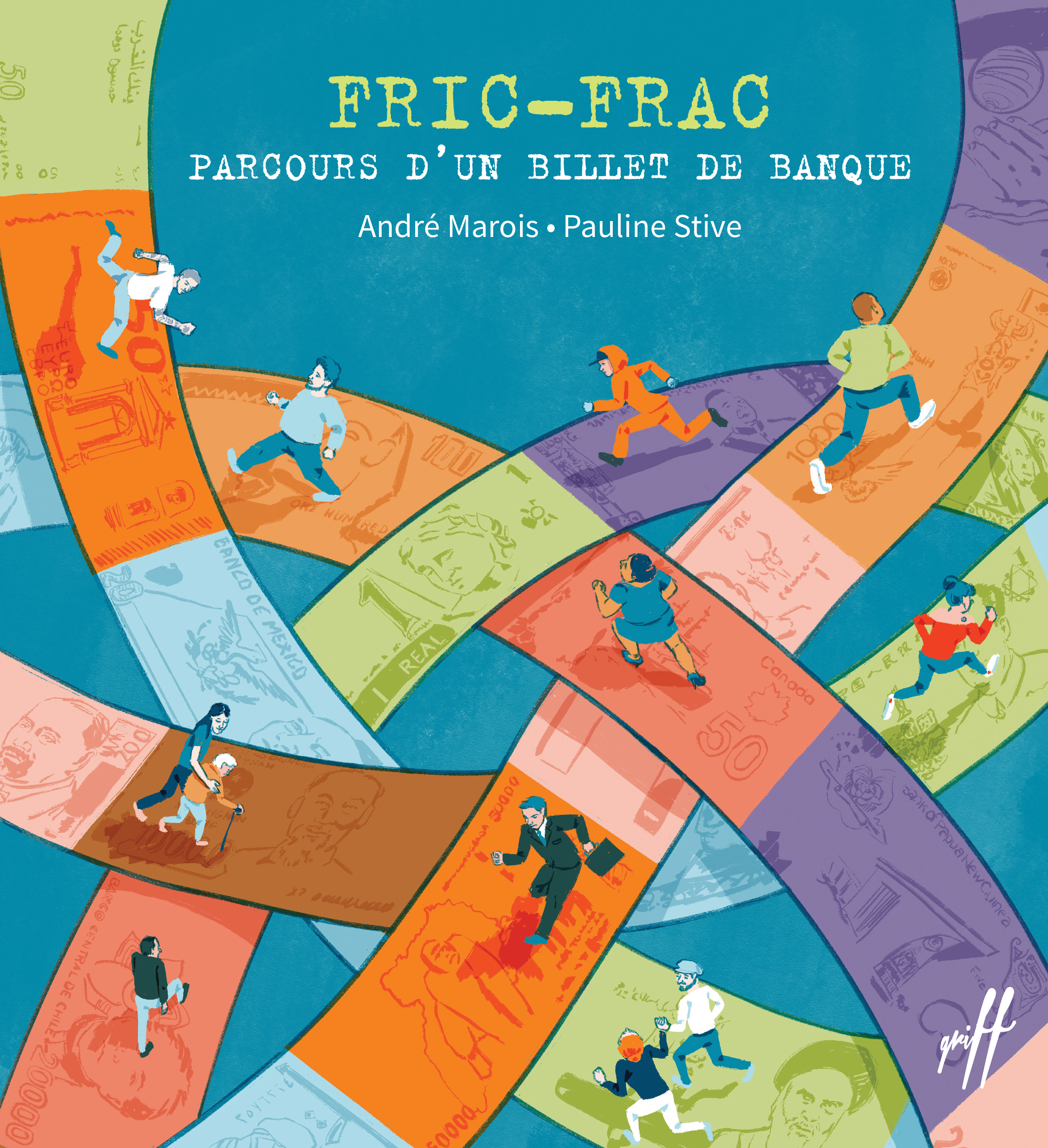 Book cover of FRIC-FRAC - PARCOURS D'UN BILLET DE BANQUE