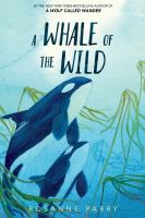 Book cover of WHALE OF THE WILD