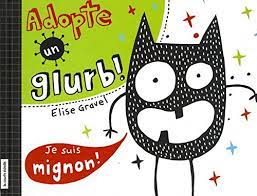Book cover of ADOPTE UN GLURB