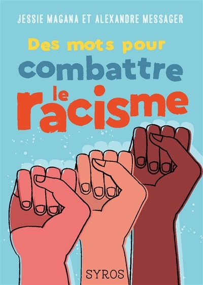 Book cover of DES MOTS POUR COMBATTRE LE RACISME