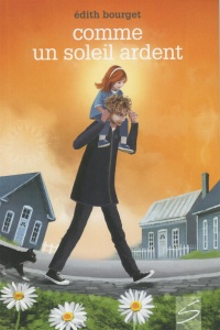 Book cover of COMME UN SOLEIL ARDENT