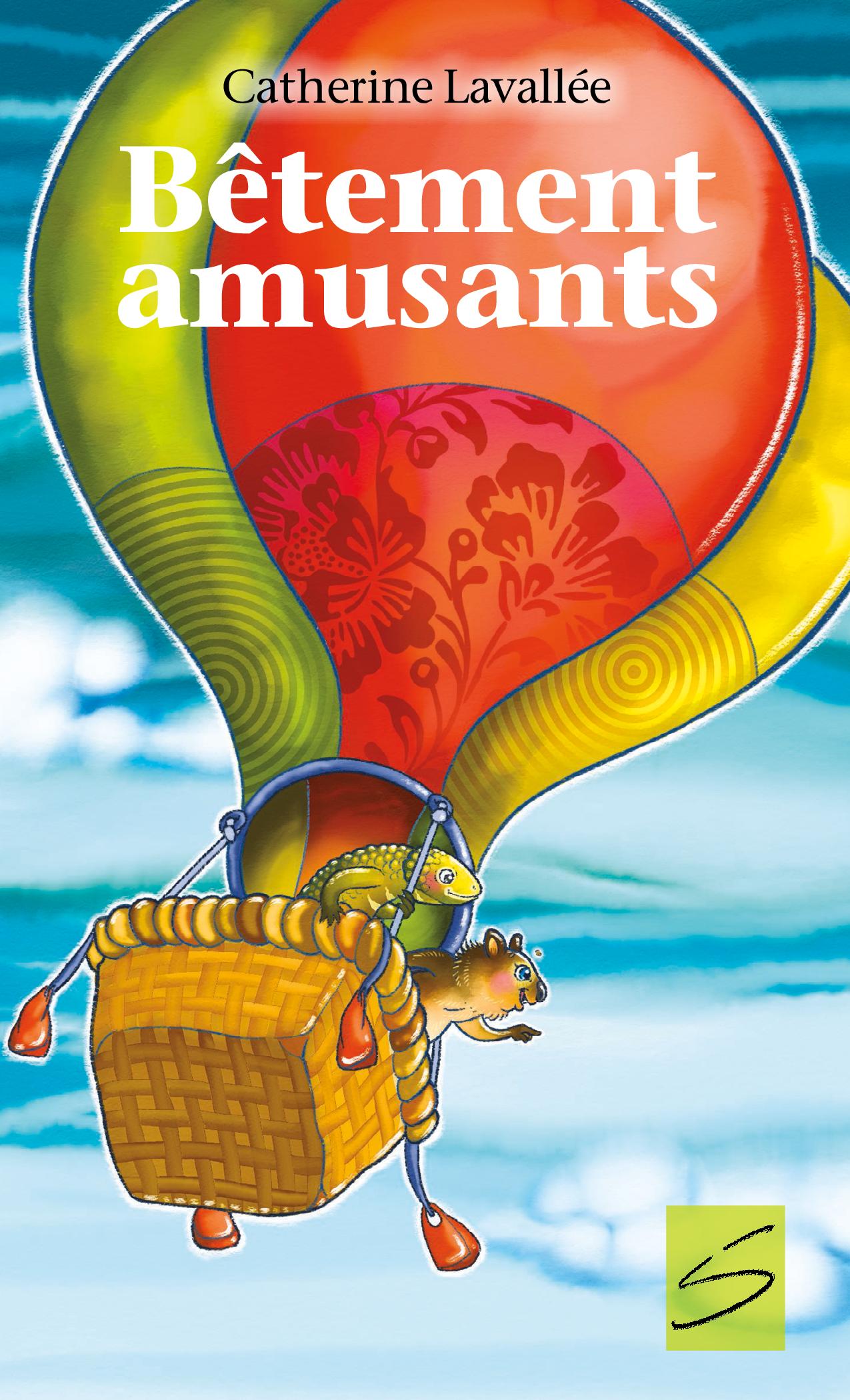Book cover of BÊTEMENT AMUSANTS
