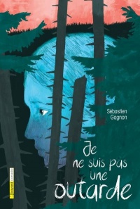 Book cover of JE NE SUIS PAS UNE OUTARDE