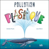 Book cover of POLLUTION PLASTIQUE