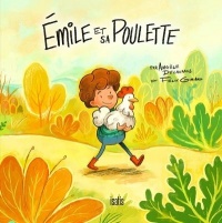 Book cover of EMILE ET SA POULETTE