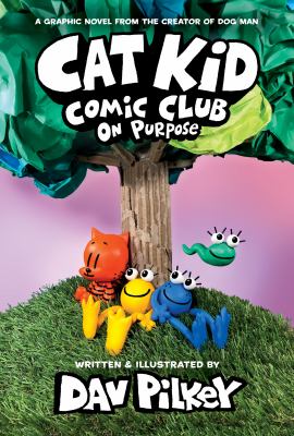 Book cover of CAT KID COMIC CLUB 03 ON PURPOSE