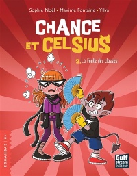 Book cover of CHANCE ET CELSIUS 02 LA FONTE DES CLASSES