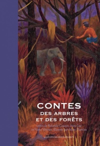 Book cover of CONTES DES ARBRES ET DES FORÊTS