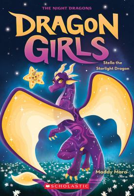 Book cover of DRAGON GIRLS 09 STELLA THE STARLIGHT DRA