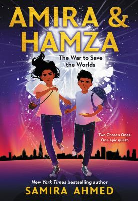 Book cover of AMIRA & HAMZA - THE WAR TO SAVE THE WOR