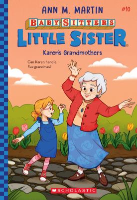 Book cover of BABY-SITTERS LITTLE SISTER 10 KAREN'S GR