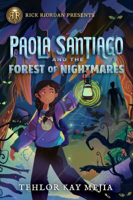 Book cover of PAOLA SANTIAGO 02 & THE FOREST OF NIGH