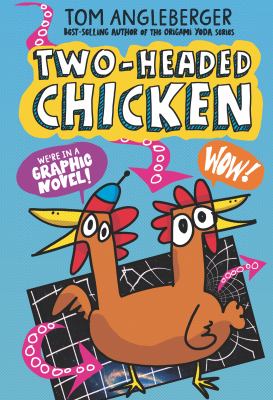 Book cover of TWO-HEADED CHICKEN
