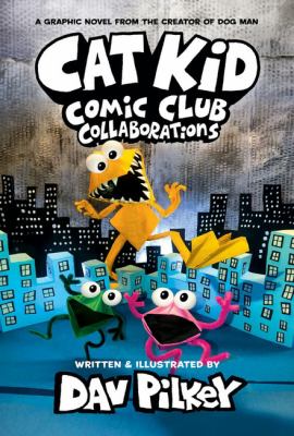 Book cover of CAT KID COMIC CLUB 04 COLLABORATIONS
