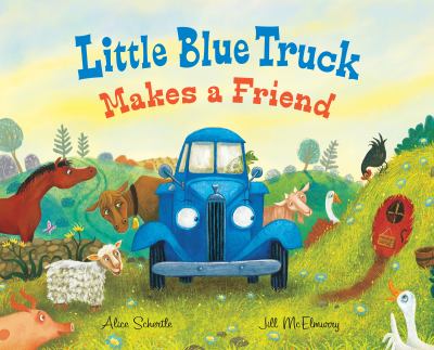 Book cover of LITTLE BLUE TRUCK MAKES A FRIEND