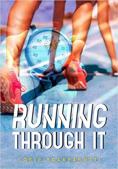 Book cover of RUNNING THROUGH IT