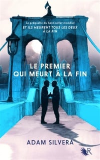 Book cover of PREMIER QUI MEURT A LA FIN