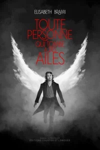 Book cover of TOUTE PERSONNE QUI TOMBE A DES AILES