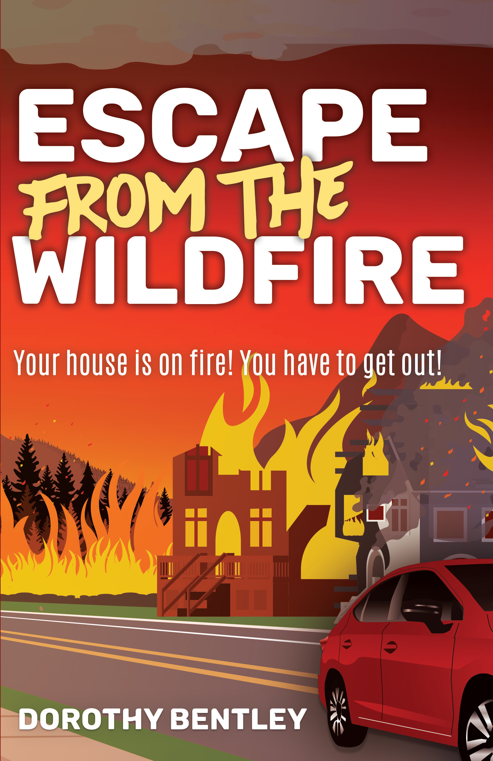 Book cover of ESCAPE FROM THE WILDFIRE