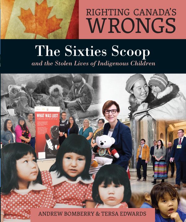 Book cover of RIGHTING CANADA'S WRONGS SIXTIES SCOOP