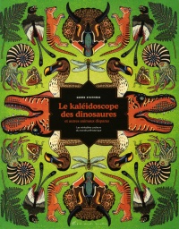 Book cover of KALEIDOSCOPE DES DINOSAURES