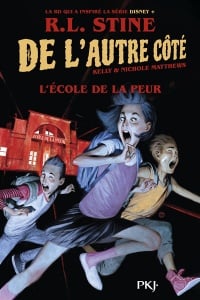 Book cover of DE L'AUTRE COTE 01 L'ECOLE DE LA PEUR